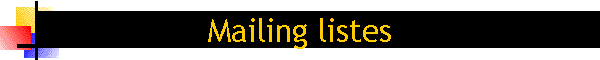 Mailing listes